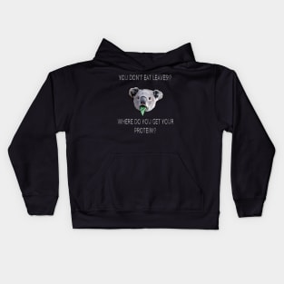 Where do you get your protein? - For Black backgroungs Kids Hoodie